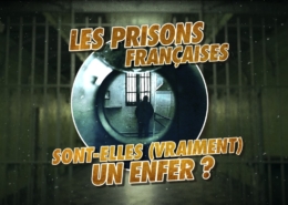 Les prisons françaises sont-elles vriament un enfer ?